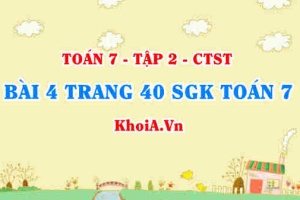 Bài 4 trang 40 SGK Toán 7 tập 2 Chân trời sáng tạo